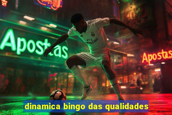 dinamica bingo das qualidades